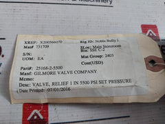 Gilmore 25168-2-5500 Pressure Relief Valve 6000 Psi