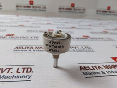 WM50 470? Potentiometer 10W