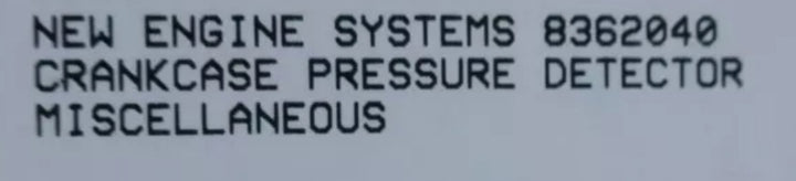 Engine systems 8362040 crankcase pressure detector