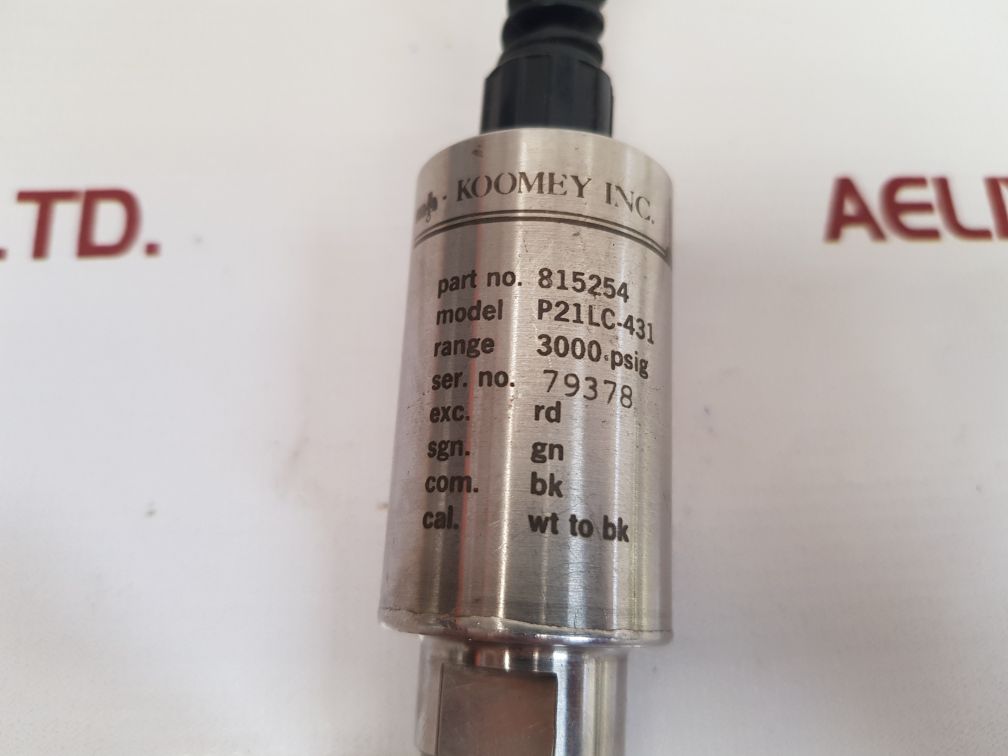 Koomey 815254 pressure transducer p21lc-431