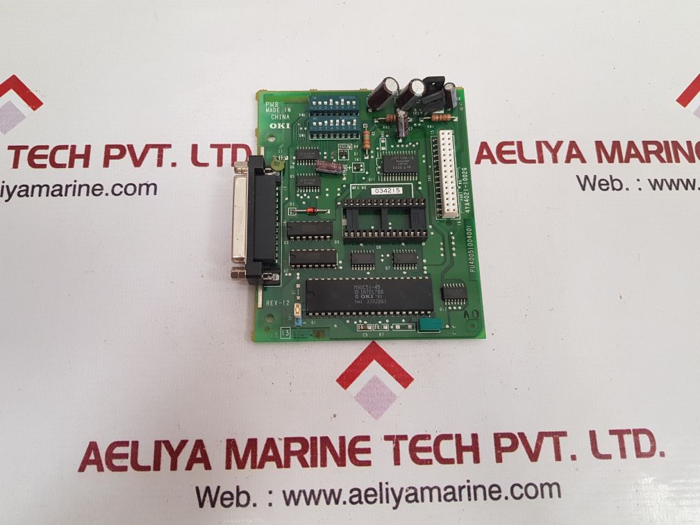 Oki 4Ya4021-1002G Data Serial Interface Circuit Board Pu40051004001
