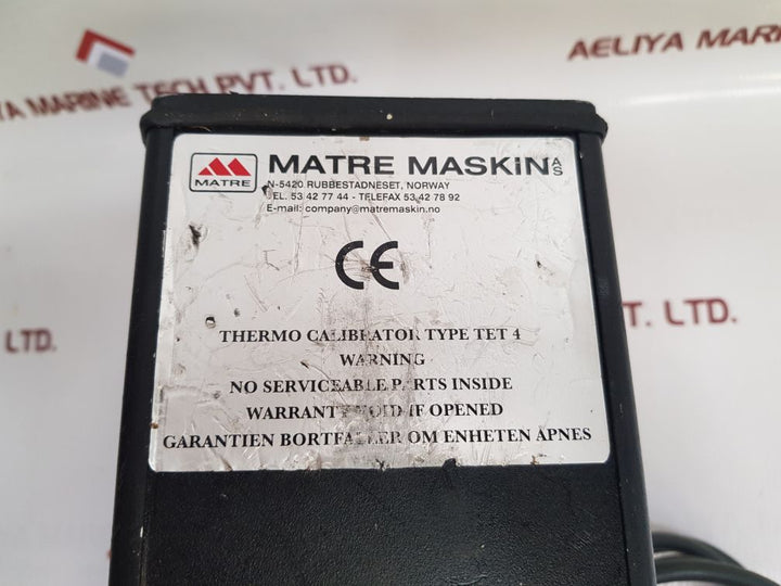 Matre Maskin Tet4 Temperature Calibrator 220Vac