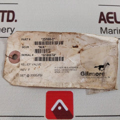 Gilmore 25168-2-3300 Pressure Relief Valve 25168-2 Rev.F