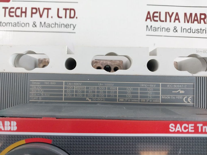 Abb Sace Tmax T6S 800 Circuit Breaker With Abb Sace Tmax