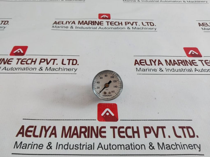 Ashcroft 15W1005Ph 01B Pressure Gauge 1 1/2” 0/160 Psi