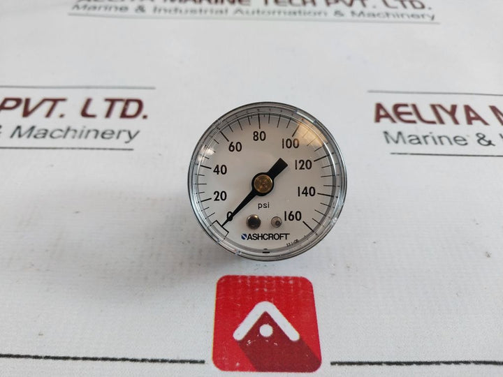 Ashcroft 15W1005Ph 01B Pressure Gauge 1 1/2” 0/160 Psi