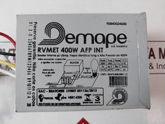 Demape Rvmet 400W Afp Int