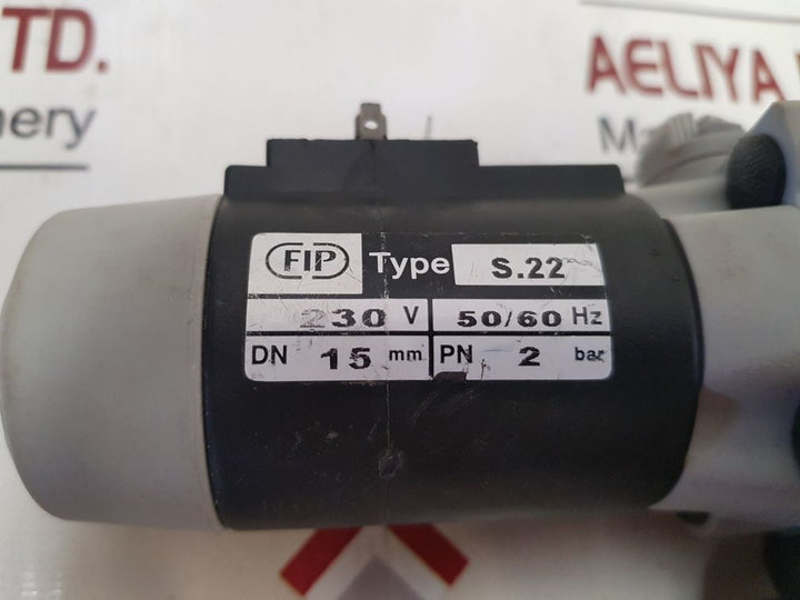 Fip S.22 Valve