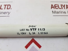 Gec Fusegear Vtf 11Kv 3A Fuse 12 Kv