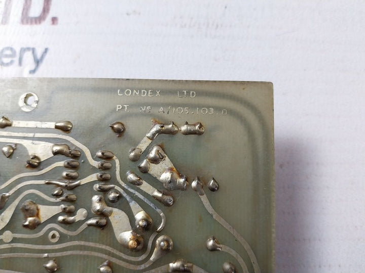 Londex C105.103.D Printed Circuit Board A/105.103.D