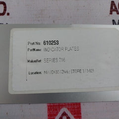 Lot Of 7X 610253 Indicator Plates