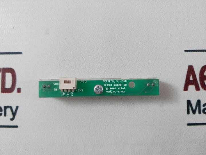 Seetech St-350 Reject Sensor Board