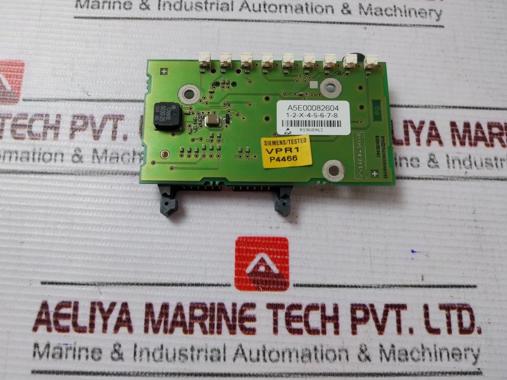 Siemens A5E0008260/A5E00082605-05 Printed Circuit Board 1-2-x-4-5-6-7-8 / 3