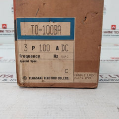 Terasaki T0-100Ba No-fuse Circuit Breaker Ac 550V Dc 250V