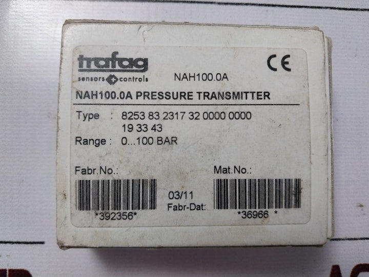 Trafag Nah100.0A Pressure Transmitter 8253.83.2317 0…100 Bar-g