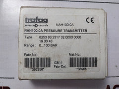 Trafag Nah100.0A Pressure Transmitter 8253.83.2317 0…100 Bar-g